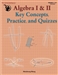 Algebra I & II Key Concepts, Practice, and Quizzes