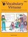 Vocabulary Virtuoso: Elementary School Vocabulary for Academic Success