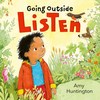 Listen! (Going Outside)
