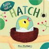 Hatch (Little Nature)