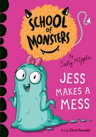 Jess Makes a Mess (School of Monsters)
