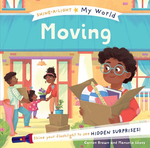 Moving (Shine-A-Light My World)