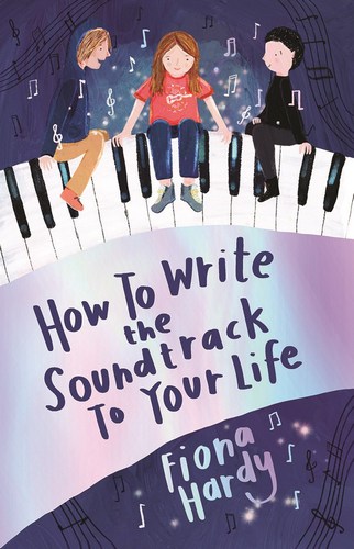 How to Write the Soundtrack to Your Life (How to? #2)
