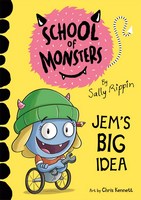 Jem's Big Idea (School of Monsters)