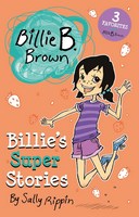 Billie's Super Stories (Billie's Stories Book 1)