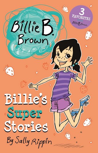 Billie's Super Stories (Billie's Stories Book 1)