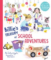 Billie B. Brown Billie's Treasury of School Adventures