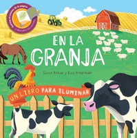 En la granja (Un libro para iluminar) (On the Farm - Shine-A-Light)