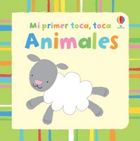 Mi primer toca, toca Animales (Baby's Very First Touchy-feely Animals)