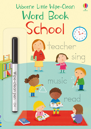 Little Wipe-Clean Word Book: School