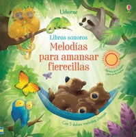 Melod?as para amansar fierecillas (Quiet Time Music Book)