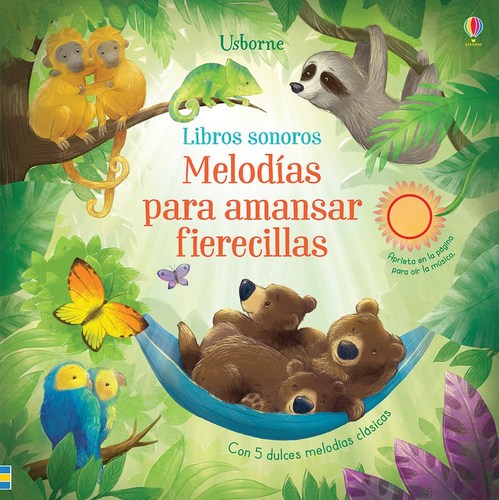 Melod?as para amansar fierecillas (Quiet Time Music Book)