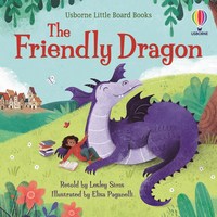 Little Board Books, The Friendly Dragon